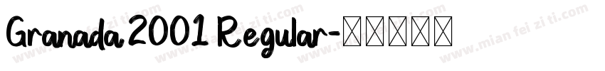Granada 2001 Regular字体转换